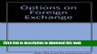 Ebook Options on Foreign Exchange Free Online