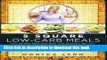 Books 5 Square Low-Carb Meals:  The 20-Day Makeover Plan with Delicious Recipes for Fast, Healthy