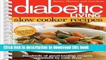 Books Diabetic Living Slow Cooker Recipes (Better Homes   Gardens Cooking) Full Online