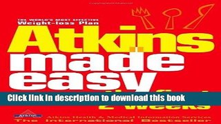 Books Atkins Made Easy: The First 2 Weeks Free Online