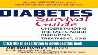 Ebook Diabetes Survival Guide: Understanding the Facts About Diagnosis, Treatment, and Prevention