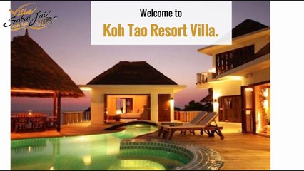 Want Luxury Villas In Koh Tao