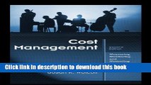 Ebook Cost Management: Measuring, Monitoring, and Motivating Performance Full Download