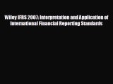 READ book Wiley IFRS 2007: Interpretation and Application of International Financial Reporting