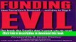 Ebook Funding Evil, Updated: How Terrorism is Financed and How to Stop It Free Online