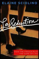 La Seduction Elaine Sciolino Ebook EPUB PDF