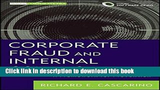 Ebook Corporate Fraud and Internal Control, + Software Demo: A Framework for Prevention Free Online