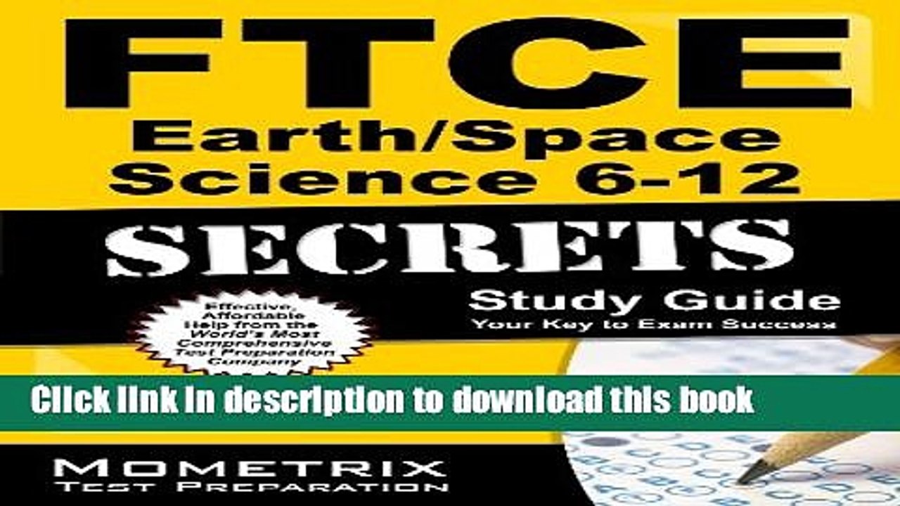 Ebook FTCE Earth/Space Science 6-12 Secrets Study Guide: FTCE Test Review for the Florida Teacher