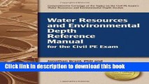 Ebook Water Resources and Environmental Depth Reference Manual for the Civil PE Exam Full Online