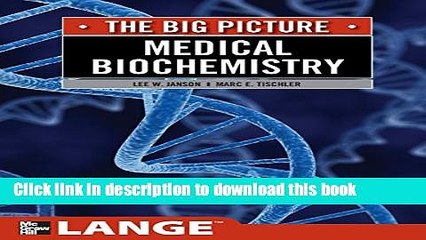 Ebook Medical Biochemistry: The Big Picture (LANGE The Big Picture) Free Online