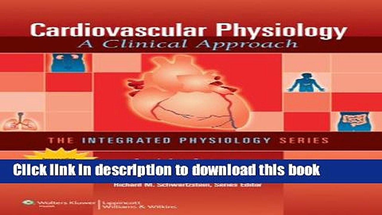 Ebook Cardiovascular Physiology: A Clinical Approach (Integrated Physiology) Free Online