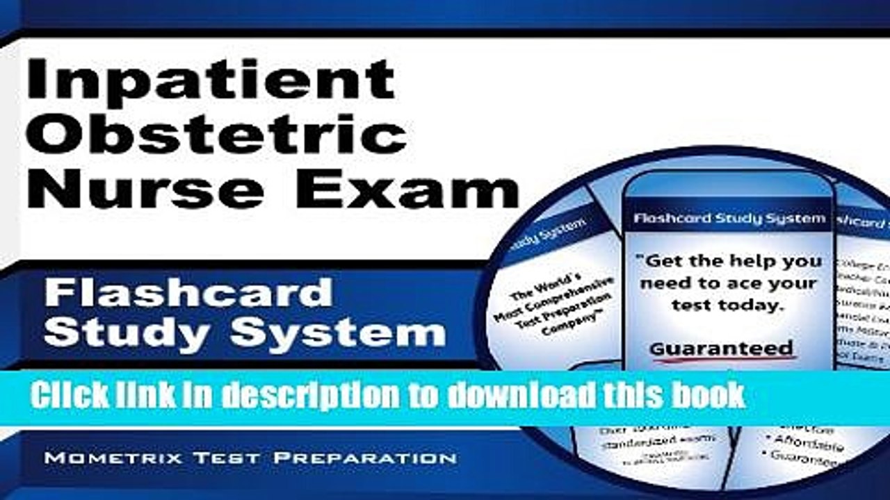 Ebook Inpatient Obstetric Nurse Exam Flashcard Study System: Inpatient Obstetric Test Practice