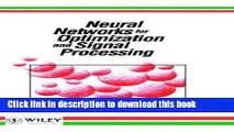Books Neural Networks for Optimization and Signal Processing Full Online
