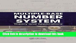 Books Multiple-Base Number System: Theory and Applications Full Online