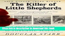 Ebook The Killer of Little Shepherds: A True Crime Story and the Birth of Forensic Science Free