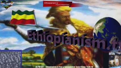 Ethiopianism.tv - News Analysis የዜና ንትርክ CrossTalk July 29 2016h