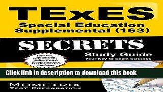 Ebook TExES Special Education Supplemental (163) Secrets Study Guide: TExES Test Review for the