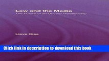 Ebook Law and the Media: The Future of an Uneasy Relationship Full Online
