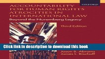 Books Accountability for Human Rights Atrocities in International Law: Beyond the Nuremberg Legacy