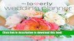 Ebook Loverly Wedding Planner: The Modern Couple s Guide to Simplified Wedding Planning Full Online