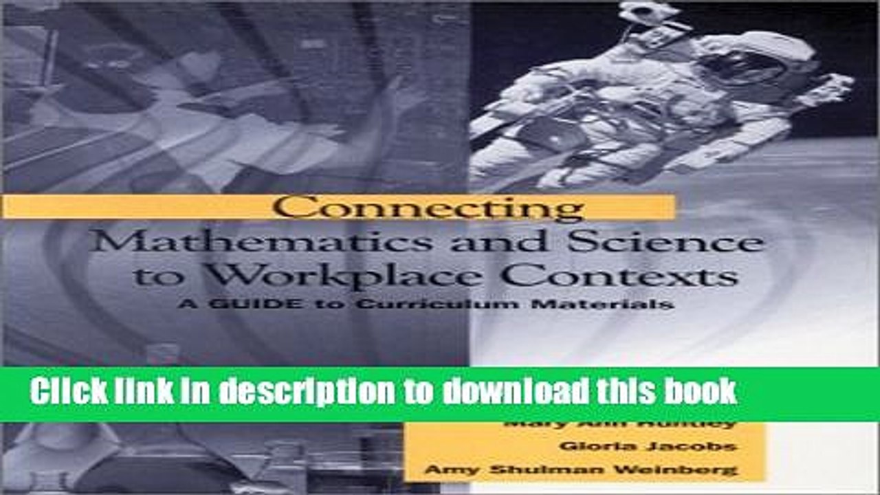 Ebook Connecting Mathematics and Science to Workplace Contexts: A Guide to Curriculum Materials