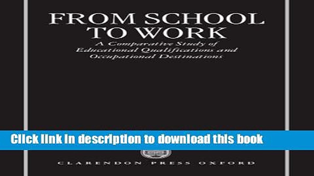 Ebook From School to Work: A Comparative Study of Educational Qualifications and Occupational