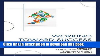 Ebook Working Toward Success: Board and Superintendent Interactions, Relationships, and Hiring