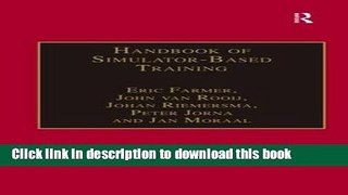 Ebook Handbook of Simulator-Based Training Full Download