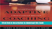 Books Adaptive Coaching: The Art and Practice of a Client-Centered Approach to Performance