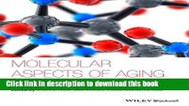 Books Molecular Aspects of Aging: Understanding Lung Aging Full Online