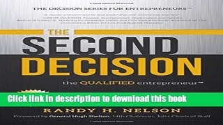 Ebook The Second Decision:: the QUALIFIED entrepreneur TM (Decision Series for Entrepreneurs) Free