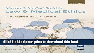 Books Mason and McCall Smith s Law and Medical Ethics Full Online