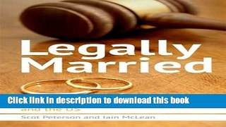 Books Legally Married: The Politics of Marriage across Time, the Atlantic and Gender Free Online