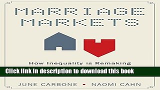 Books Marriage Markets: How Inequality is Remaking the American Family Free Download