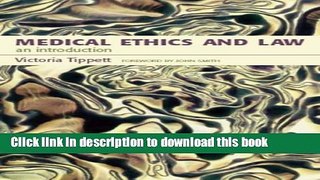 Ebook Medical Ethics And Law: An Introduction Full Online