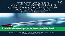 Books Text, Cases and Materials on Medical Law and Ethics Free Online