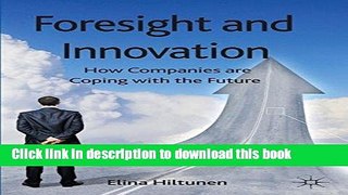 PDF  Foresight and Innovation: How Companies are Coping with the Future  Online