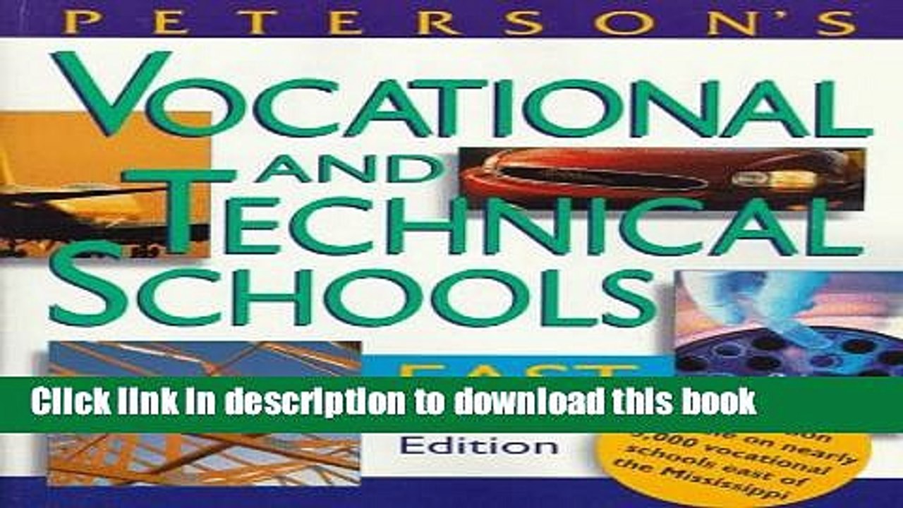 Books Peterson s Vocational and Technical Schools: East 1998 Full Online