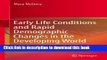 Books Early Life Conditions and Rapid Demographic Changes in the Developing World: Consequences