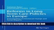 Books Reforms in Long-Term Care Policies in Europe: Investigating Institutional Change and Social
