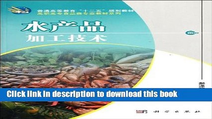 Ebook Aquatic Products Processing Technology / Teaching Material for Food Majors in Vocational