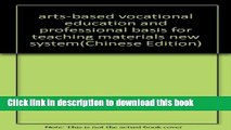 Books arts-based vocational education and professional basis for teaching materials new system