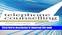 Ebook Telephone Counselling: A Handbook for Practitioners (Professional Handbooks in Counselling