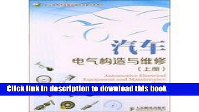 Ebook Automotive electrical construction and maintenance (Vol.1) Vocational Education Curriculum