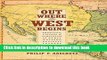 Ebook Out Where the West Begins: Profiles, Visions, and Strategies of Early Western Business