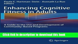 Books Enhancing Cognitive Fitness in Adults: A Guide to the Use and Development of Community-Based