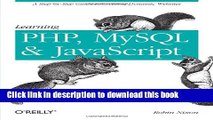 Ebook Learning PHP, MySQL, and JavaScript: A Step-By-Step Guide to Creating Dynamic Websites Full