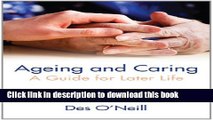 Ebook Ageing and Caring: A Guide for Later Life Full Online
