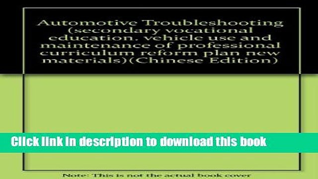 Ebook Automotive Troubleshooting (secondary vocational education. vehicle use and maintenance of