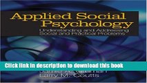 Read Applied Social Psychology: Understanding and Addressing Social and Practical Problems Ebook